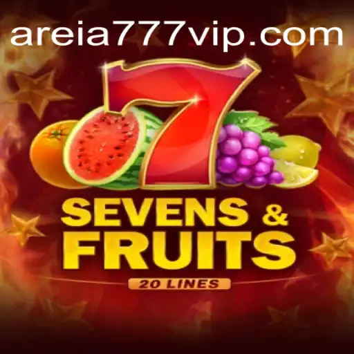 Exploring SevensFruits20: A New Gem on AREIA777.BET Platform